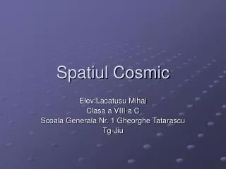 spatiul cosmic