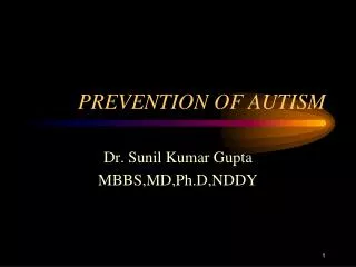 PREVENTION OF AUTISM