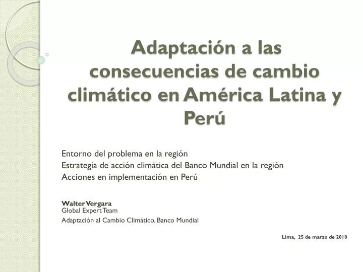adaptaci n a las consecuencias de cambio clim tico en am rica latina y per