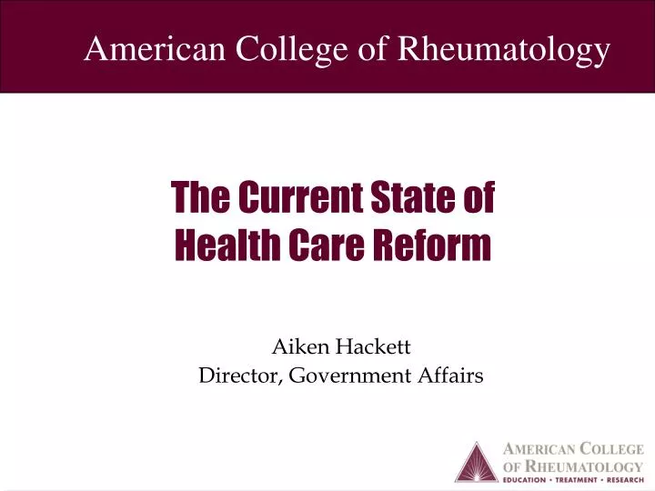 the current state of health care reform