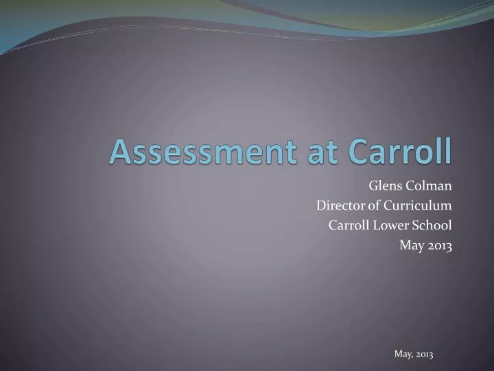 assessment at carroll