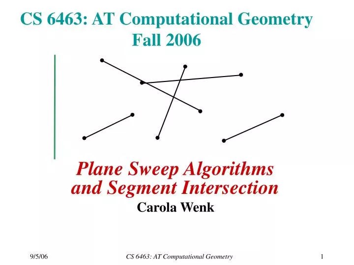 cs 6463 at computational geometry fall 2006