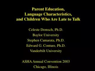 Parent Education, Language Characteristics, and Children Who Are Late to Talk