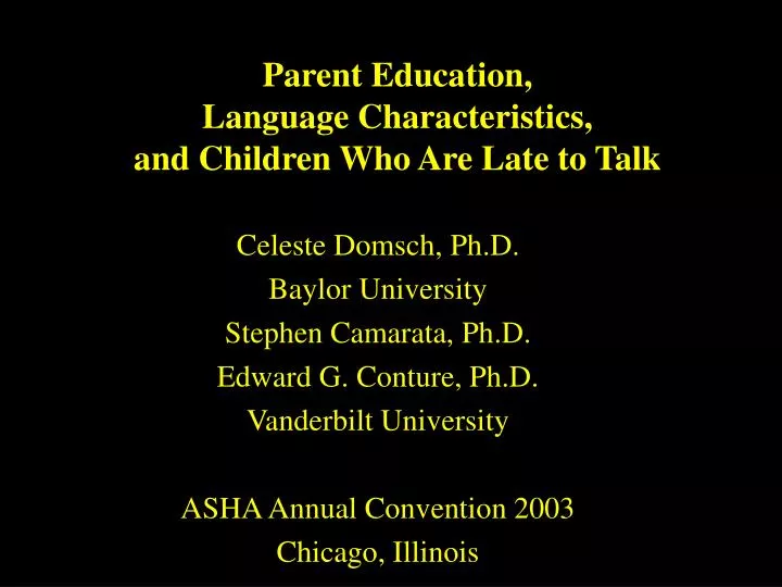parent education language characteristics and children who are late to talk