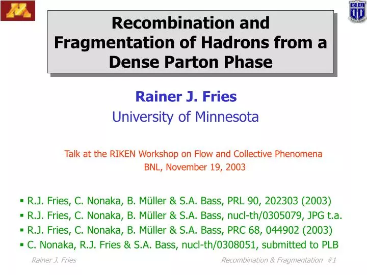 recombination and fragmentation of hadrons from a dense parton phase