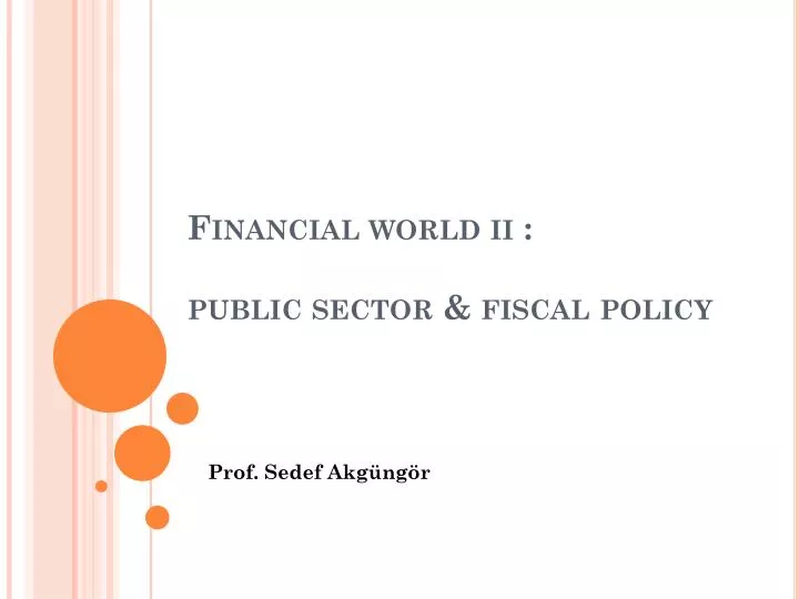 financial world ii public sector fiscal policy