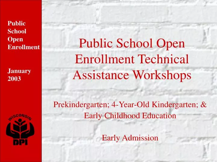 public school open enrollment technical assistance workshops