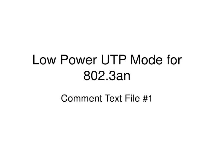 low power utp mode for 802 3an