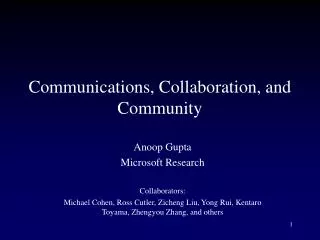 Communications, Collaboration, and Community