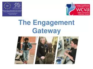 The Engagement Gateway