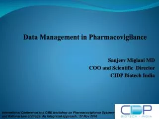 Data Management in Pharmacovigilance