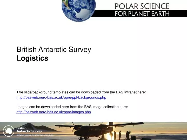 british antarctic survey logistics