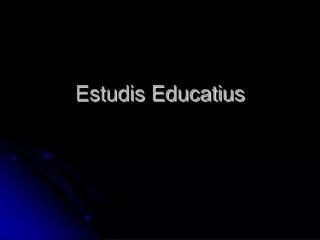 estudis educatius