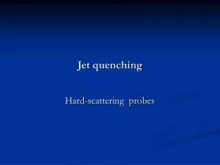Jet quenching
