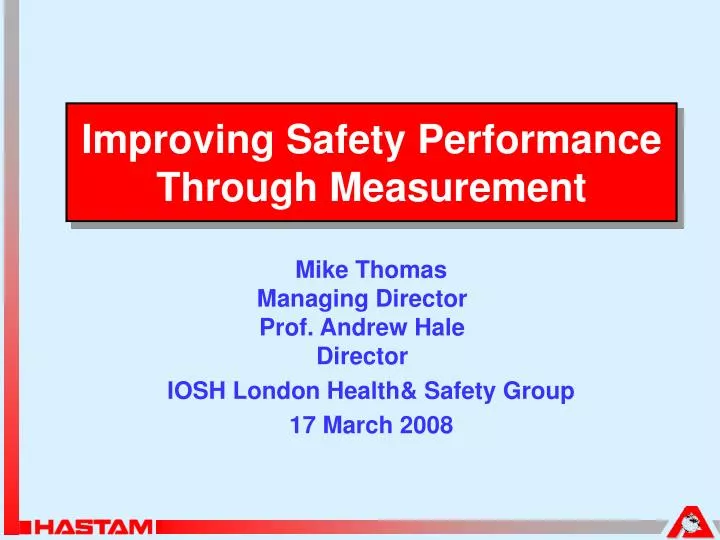 improving safety performance through measurement