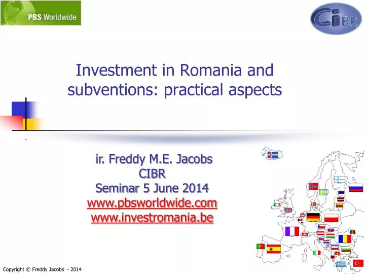 investment in romania and subventions p ractical aspects
