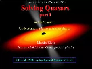 Solving Quasars part I