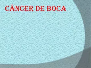 c ncer de boca
