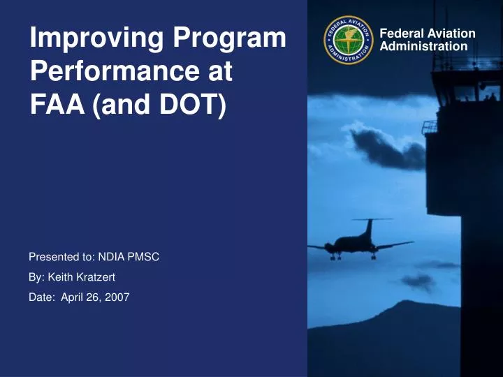 improving program performance at faa and dot
