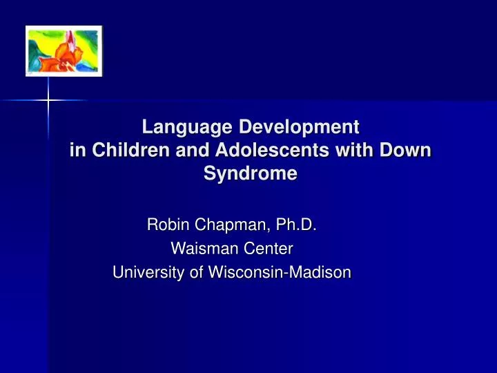 language development in children and adolescents with down syndrome