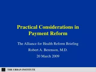Practical Considerations in Payment Reform