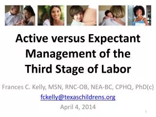 Active versus Expectant Management of the Third Stage of Labor