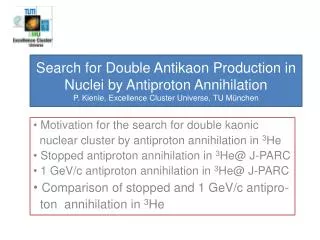 Motivation for the search for double kaonic nuclear cluster by antiproton annihilation in 3 He