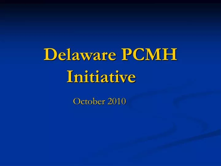 delaware pcmh initiative