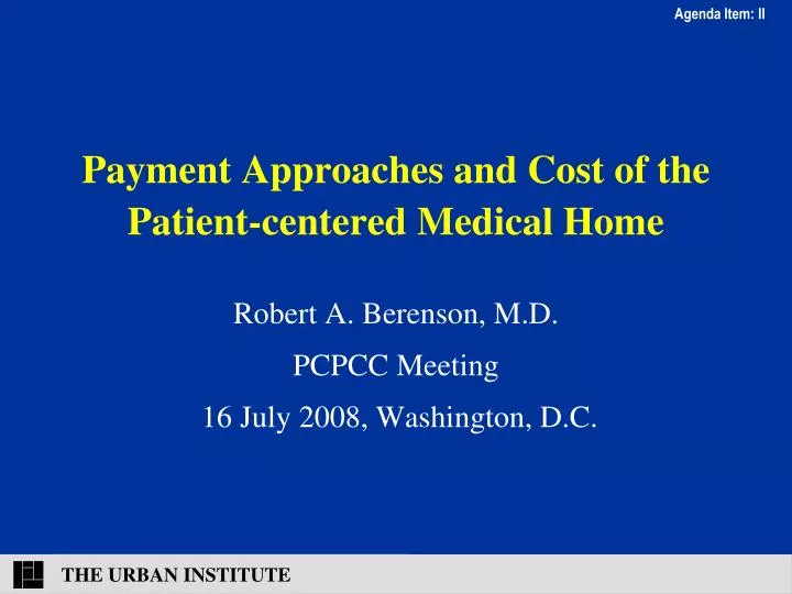 payment approaches and cost of the patient centered medical home