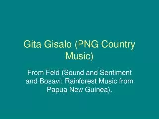Gita Gisalo (PNG Country Music)