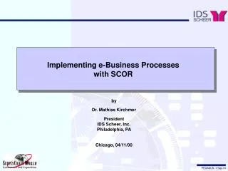 Implementing e-Business Processes with SCOR