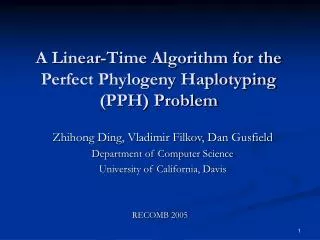 A Linear-Time Algorithm for the Perfect Phylogeny Haplotyping (PPH) Problem