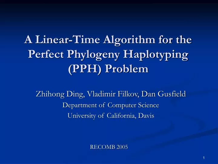 a linear time algorithm for the perfect phylogeny haplotyping pph problem
