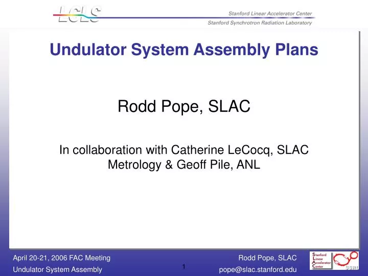 undulator system assembly plans