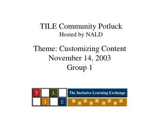 TILE Community Potluck Hosted by NALD