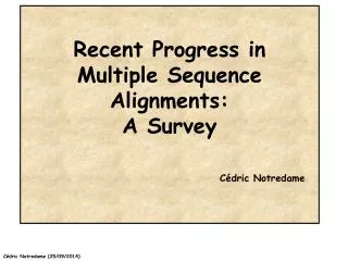 Recent Progress in Multiple Sequence Alignments: A Survey