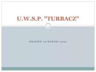 u w s p turbacz