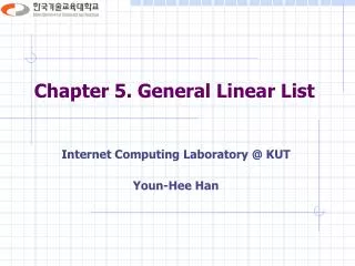 Chapter 5. General Linear List