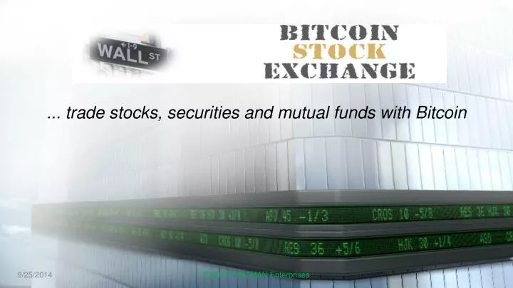 trade stocks securities and mutual funds with bitcoin