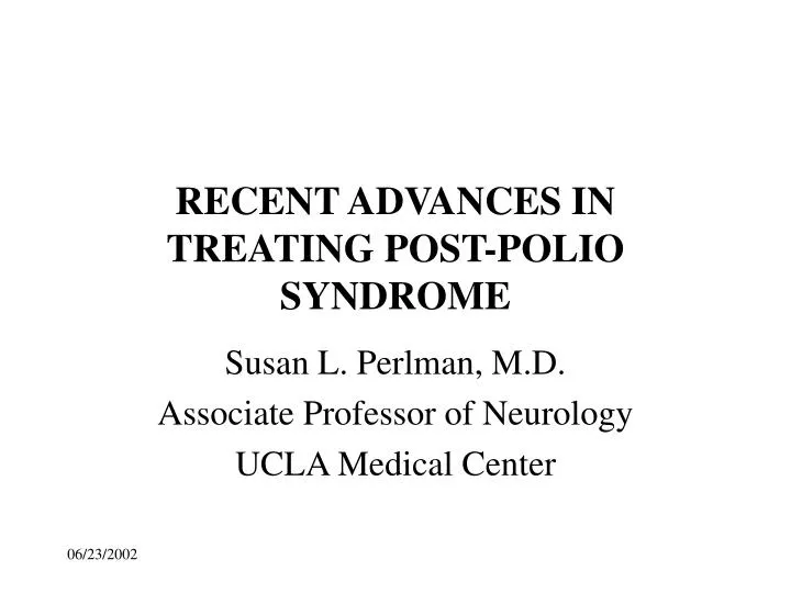 recent advances in treating post polio syndrome