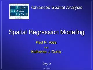 Advanced Spatial Analysis Spatial Regression Modeling
