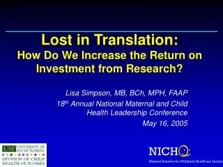 Lost in Translation: How Do We Increase the Return on Investment from Research?