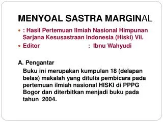 menyoal sastra margin al