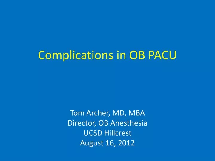 complications in ob pacu