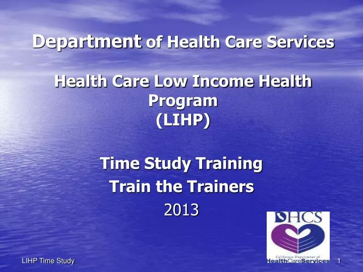 department of health care services health care low income health program lihp