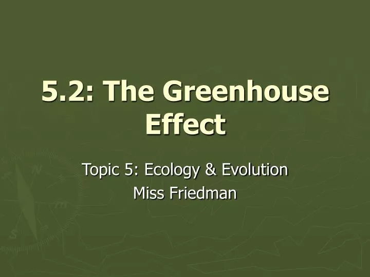 5 2 the greenhouse effect