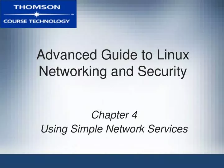 advanced guide to linux networking and security