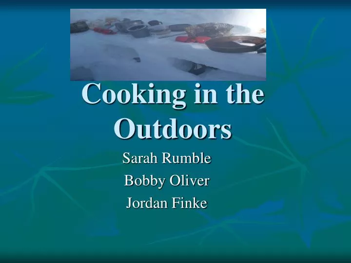 cooking in the outdoors