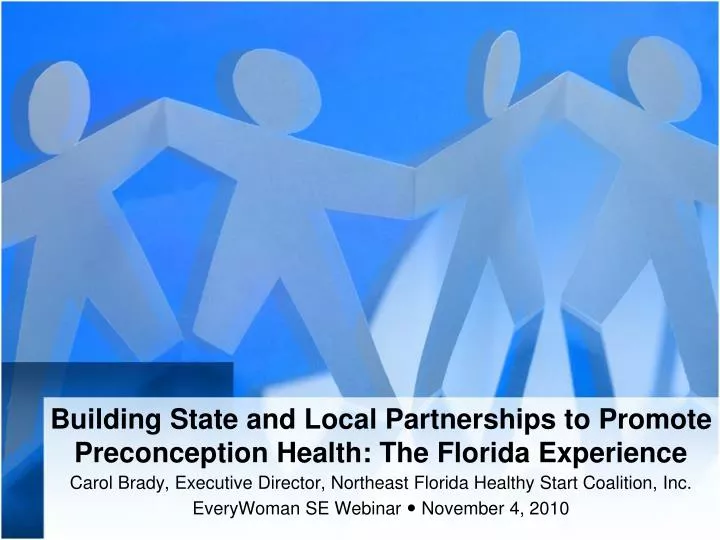 building state and local partnerships to promote preconception health the florida experience