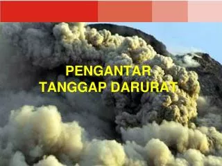 pengantar tanggap darurat